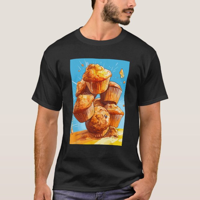 Cupcakes Muffins Baking Bakeware Bakers Cake Sweet T-Shirt (Vorderseite)