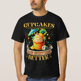Cupcakes verbessern alles T-Shirt