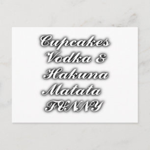 Cupcakes Vodka Hakuna Matata FUNNY Postkarte