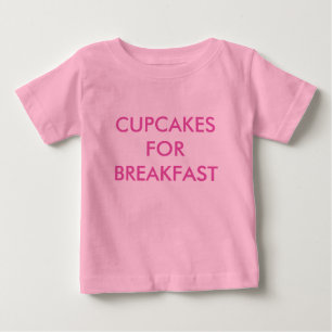 CUPCAKES ZUM FRÜHSTÜCK Rosa Baby-Body Baby T-shirt
