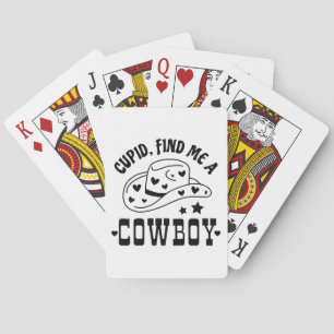 Cupid Findet Mir Einen Cowboy Western Spielkarten