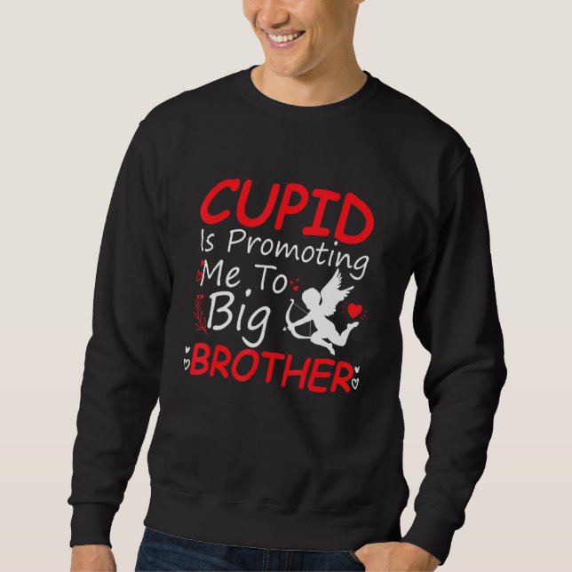 Cupid fördert mich zum großen Bruder-Kleinkind Val Sweatshirt (Vorderseite)
