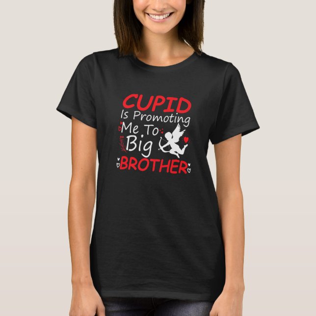 Cupid fördert mich zum großen Bruder-Kleinkind Val T-Shirt (Vorderseite)