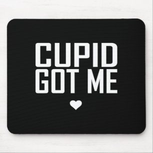 Cupid hat mich Süße Romanze Cherub Valentinsgesche Mousepad