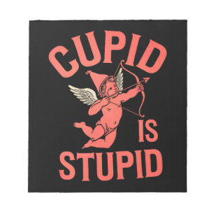 Cupid ist ein stupider Funny Valentine's Day Notizblock