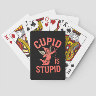 Cupid ist ein stupider Funny Valentine's Day Spielkarten