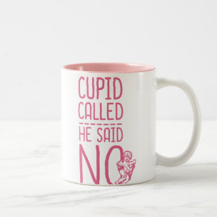 Cupid rief ihn nein zweifarbige tasse