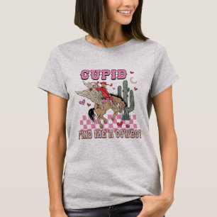 Cupidon Me Trouve Un T-shirt Femme Cowboy