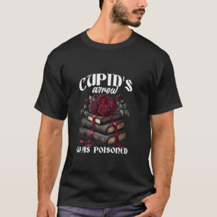 Cupidos Pfeil wurde vergiftet Gothic Anti Valentin T-Shirt