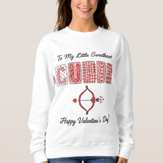 Cupid's Arrow Little Sweetheart Valentine's Day Sweatshirt