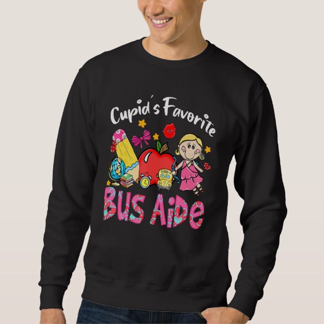 Cupid's Favorite Bus Aide Apple Cute Cupid Valenti Sweatshirt (Vorderseite)