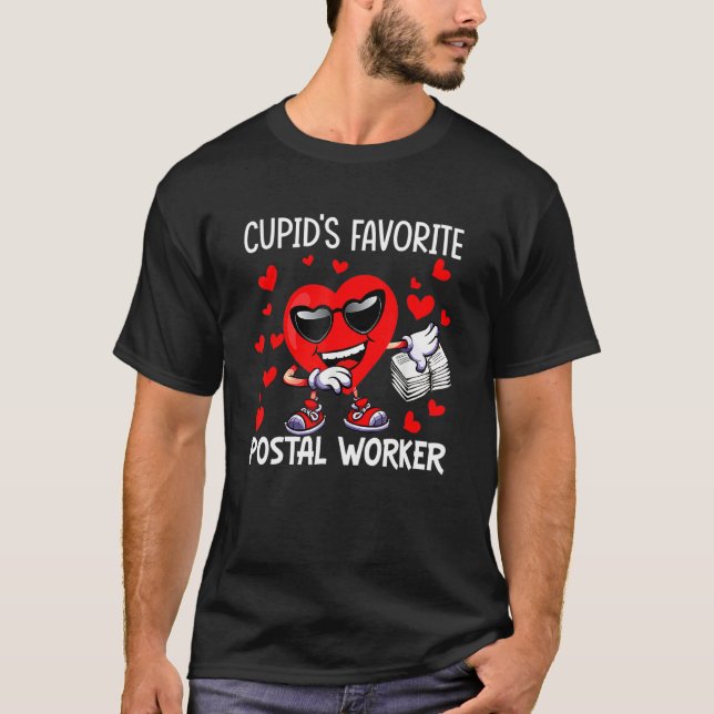 Cupid's Favorite Postal Worker Mailman Happy Valen T-Shirt (Vorderseite)