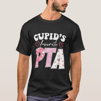 Cupids Lieblings-PTA Physical Therapist Assistant T-Shirt