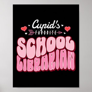 Cupids Lieblingsbibliothekarin zum Valentinstag  Poster