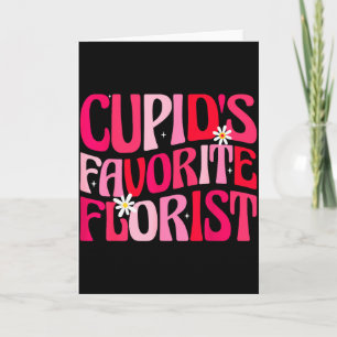 Cupids Lieblingsflorist Lustig Retro Groovy Valent Karte