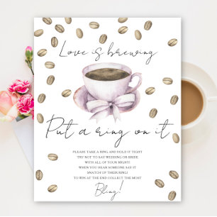 Cupp of Coffee Brautparty - Leg einen Ring drauf S Poster
