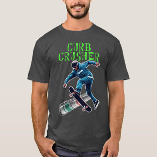 Curb Crusher lustig T-Shirt