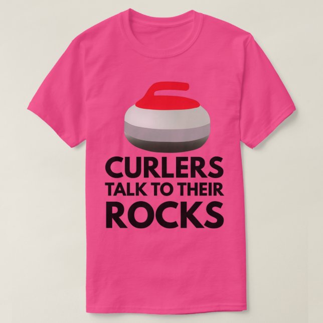 Curlers sprechen mit ihren Felsen witzig Curling T-Shirt (Design vorne)