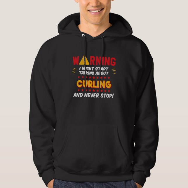 Curling Curler Saying Joke Graphic Hoodie (Vorderseite)