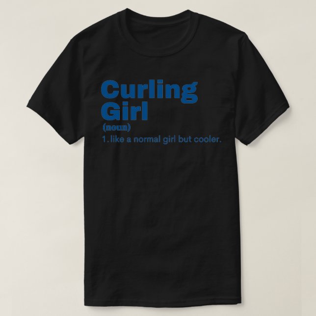 Curling Girl Curling 6 T-Shirt (Design vorne)