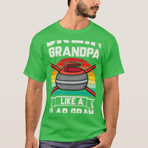 Curling Großpa wie ein gewöhnlicher Großvater, abe T-Shirt