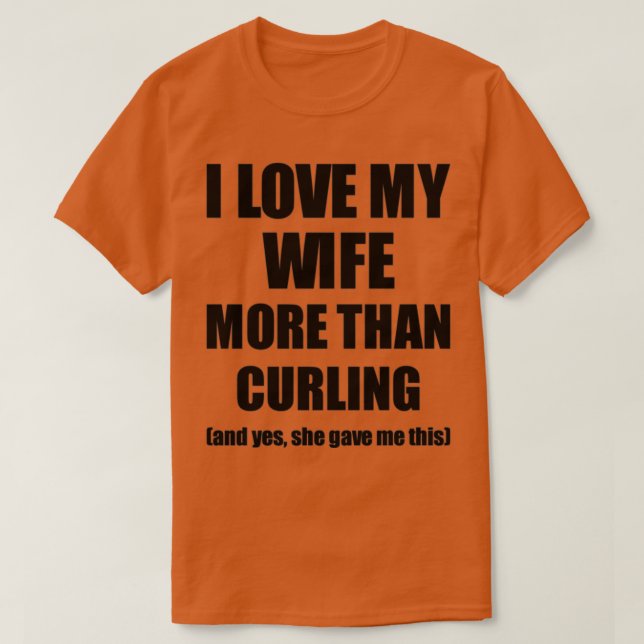 Curling Husband Funny Valentine Geschenkidee für m T-Shirt (Design vorne)