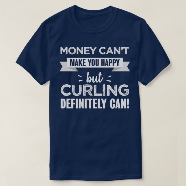 Curling macht dich glücklich Funny Sports gift for T-Shirt (Design vorne)