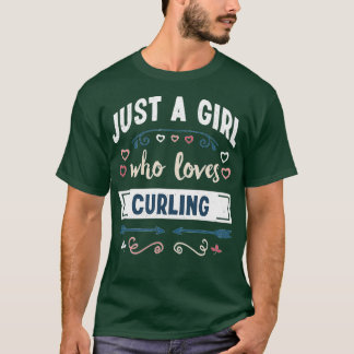 Curling nur ein Mädchen, das Lieben Curling T-Shirt