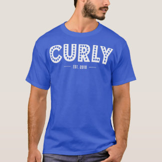 Curly Est 2018 Friseur Girl T-Shirt
