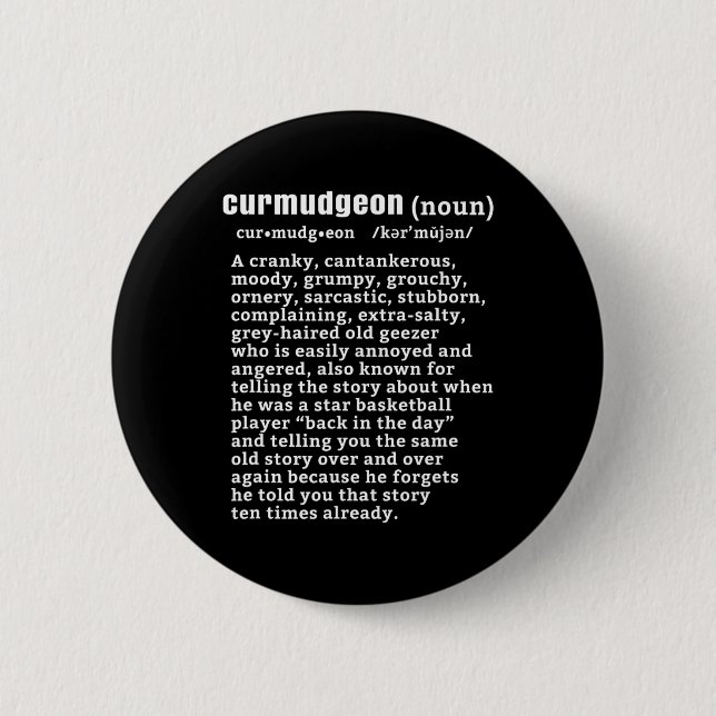 Curmudgeon (Bysketbyll-Version) Spaß Senior Citize Button (Vorderseite)