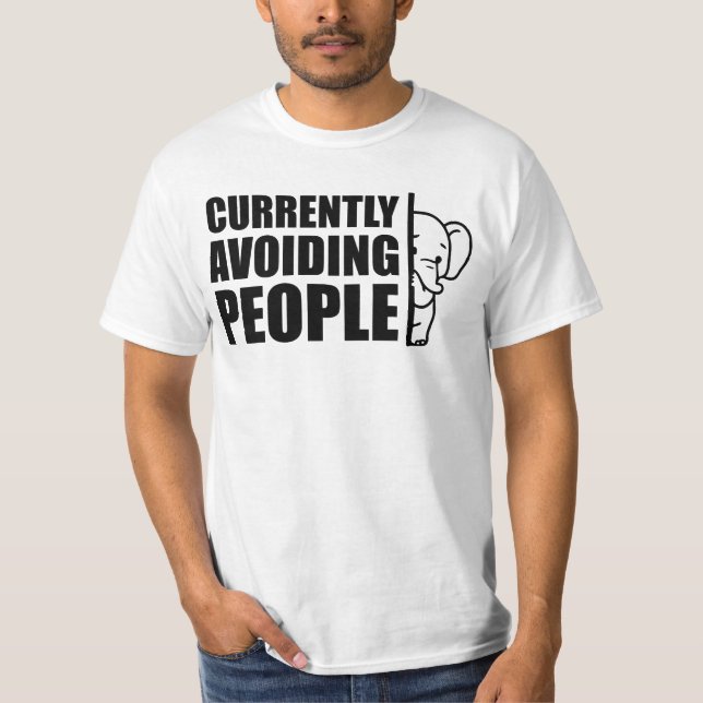 Currently Avoiding People Minimalist Introvert T-Shirt (Vorderseite)