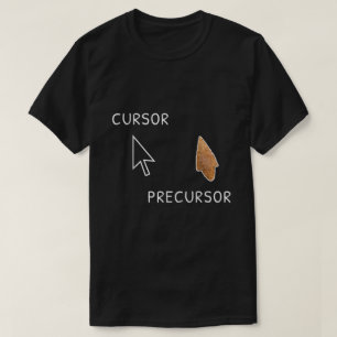 Cursor Precursor Archäologie Arrowhead Funny Paleo T-Shirt