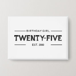 Cusomized Birthday Girl Button
