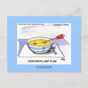 Custards Letzter Flan Lustige Cartoon-Postkarten Postkarte