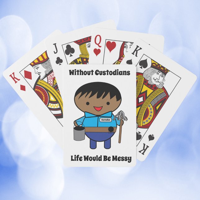 Custodian Janitor Life Messy Black Male Spielkarten (A deck of playing cards with a black male janitor& the text "Without Custodians Life Would Be Messy")