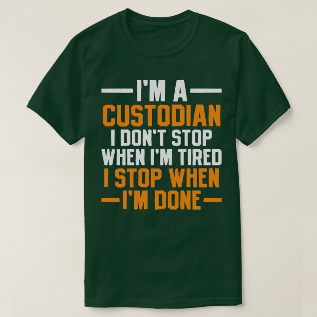 Custodian Janitor School Custodian T-Shirt (Design vorne)