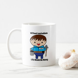 Custodian Janitor Wertschätzung Funny Personalize Kaffeetasse