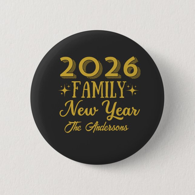 Custom 2026 Family New Year  Button (Vorderseite)