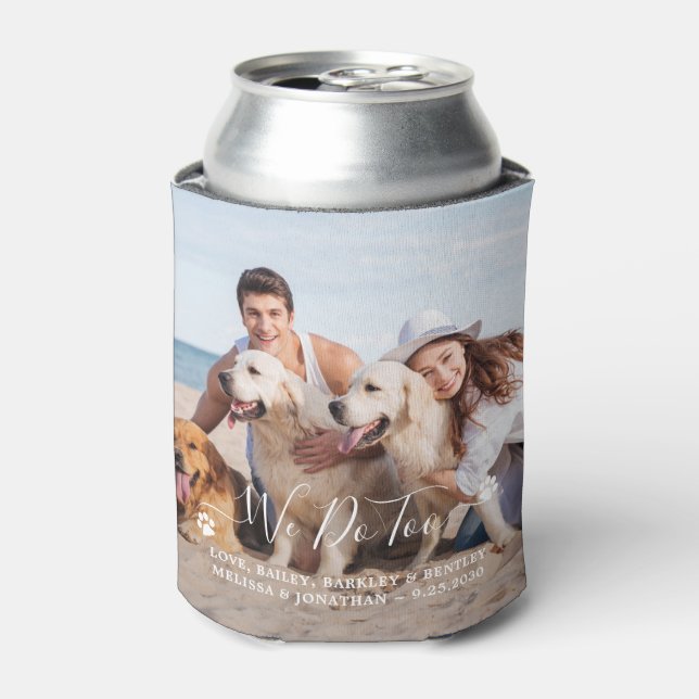 Custom 2 Foto wir tun zu Haustier Hund Gastgeschen Dosenkühler (Kanne Vorderseite)
