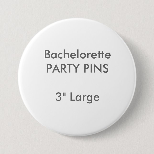 Custom 3" Large Round Junggeselinnen-Abschied Butt Button (Vorderseite)