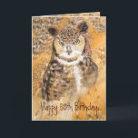 Custom 80th Birthday, Owl Wild & Crazy Karte<br><div class="desc">Custom 80th Birthday,  Owl Wild & Crazy</div>