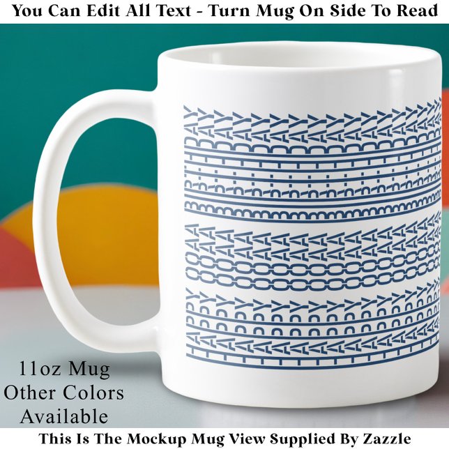 Custom Age Happy Birthday Modern Hidden Message Kaffeetasse (Von Creator hochgeladen)