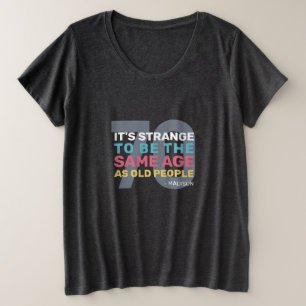 Custom Age & Name Funny Senior Geburtstag Große Größe T-Shirt
