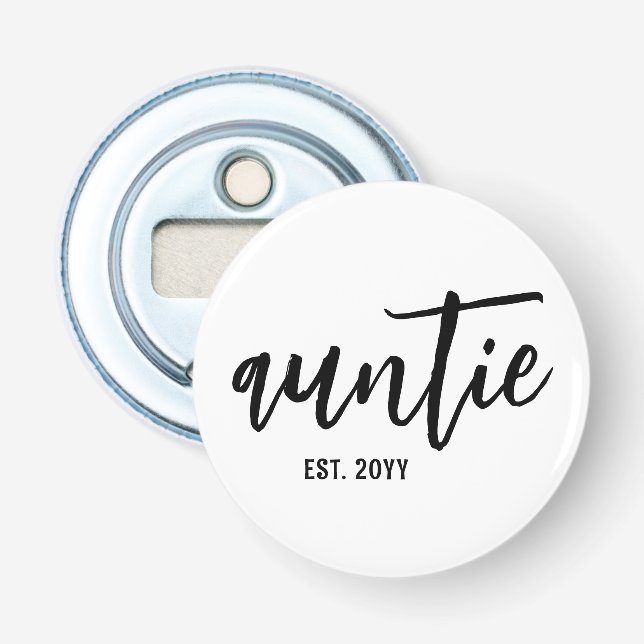 Custom Auntie Est. Modern Brush Script Typografie Flaschenöffner (Vorderseite)