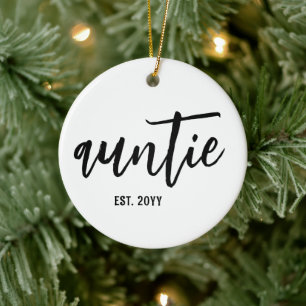 Custom Auntie Est. Modern Brush Script Typografie Keramik Ornament