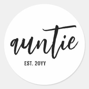 Custom Auntie Est. Modern Brush Script Typografie Runder Aufkleber