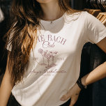 Custom Bachelorette Bach Club Gefallen an der Bach T-Shirt<br><div class="desc">Passend zum Stil! Der T - Shirt "Bach Club" ist der perfekte Gefallen für die Braut - gemütlich,  trendig und bereit für jedes Junggeselinnen-Abschied-Abenteuer.</div>
