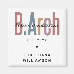 Custom BArch Bachelor of Architecture Abschluss Magnet