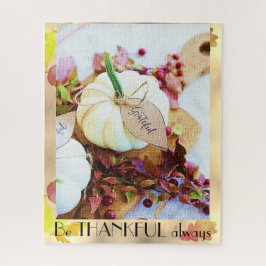 Custom BE DANKFUL IMMER Shabby Chic Bauernhof