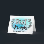 Custom Best Friends Card auf blauem Wasser Karte<br><div class="desc">Ermutigt Ihren besten Freund mit diesem modernen handgeschriebenen Stil Typografie-Design mit dem Titel "Die besten Freunde". Der Typ ist von Lorbeerakzenten umgeben und erscheint auf blauem Aquarellhintergrund. Platzhalter unter dem Sie Ihre Namen hinzufügen können. Inside hat diese Nachricht, kann aber an Ihre persönlichen Bedürfnisse angepasst werden. Du als meine beste...</div>